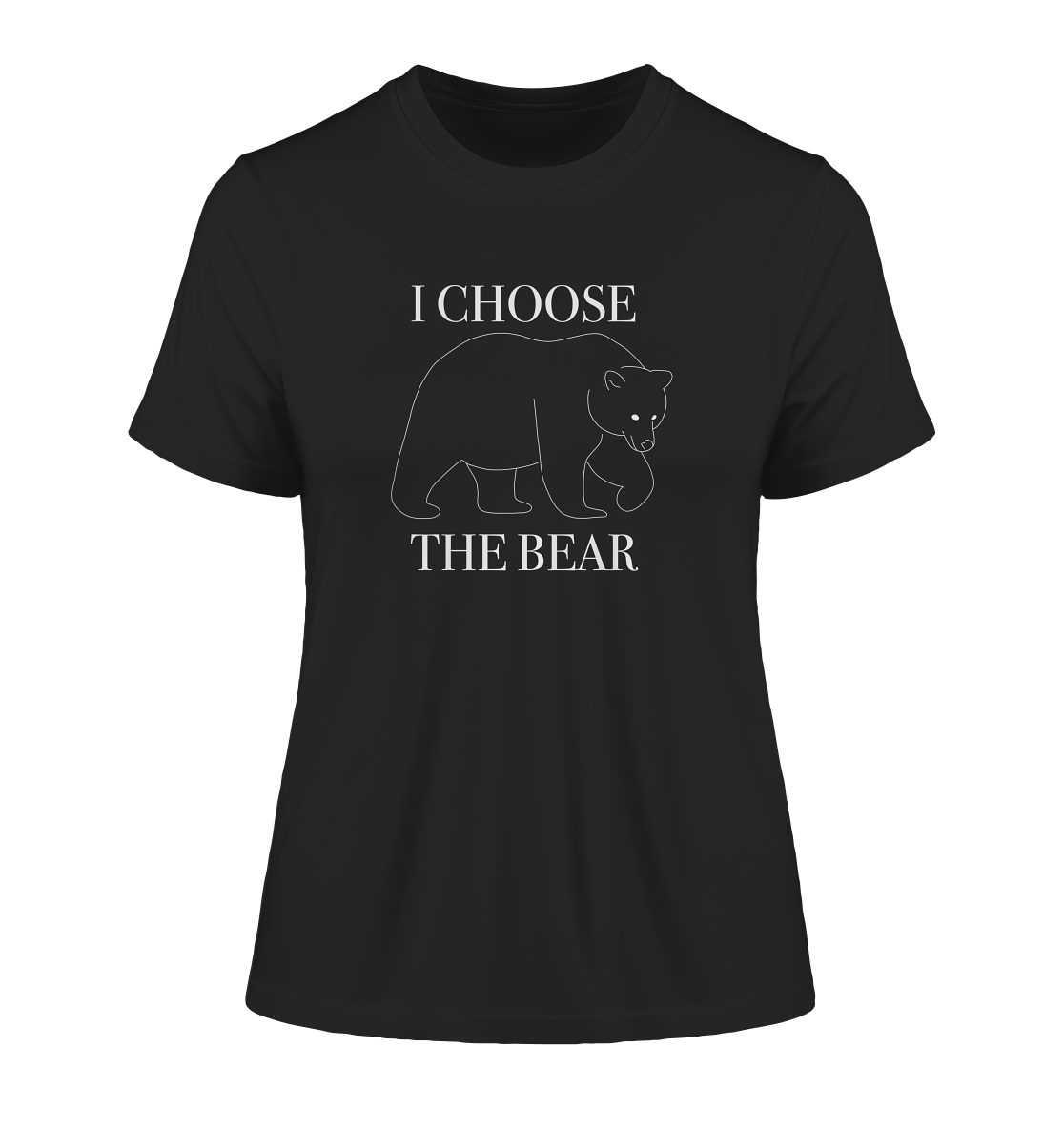 I Choose The Bear - Ladies Organic Shirt - Equal Rebels