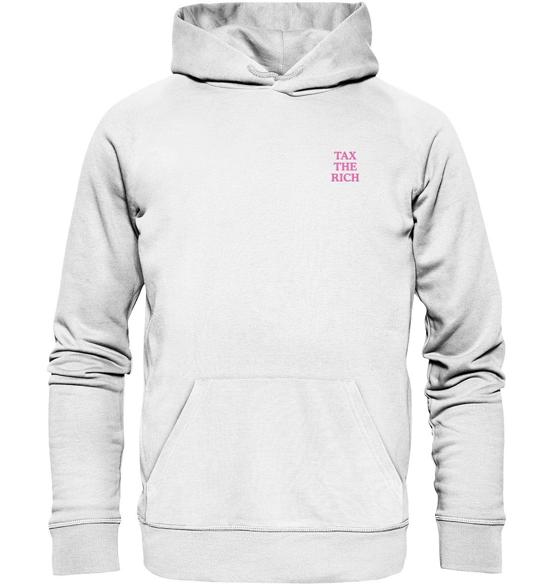 TAX THE RICH (ROSA) - Organic Unisex Hoodie (Stick) - Equal Rebels
