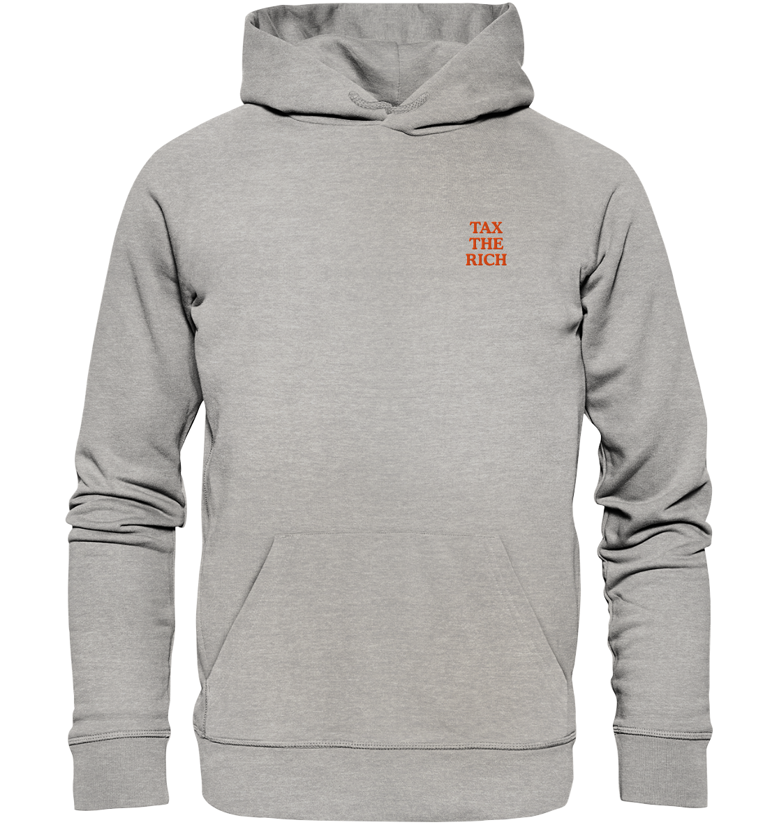 TAX THE RICH (ROT) - Organic Hoodie (Stick) - Equal Rebels