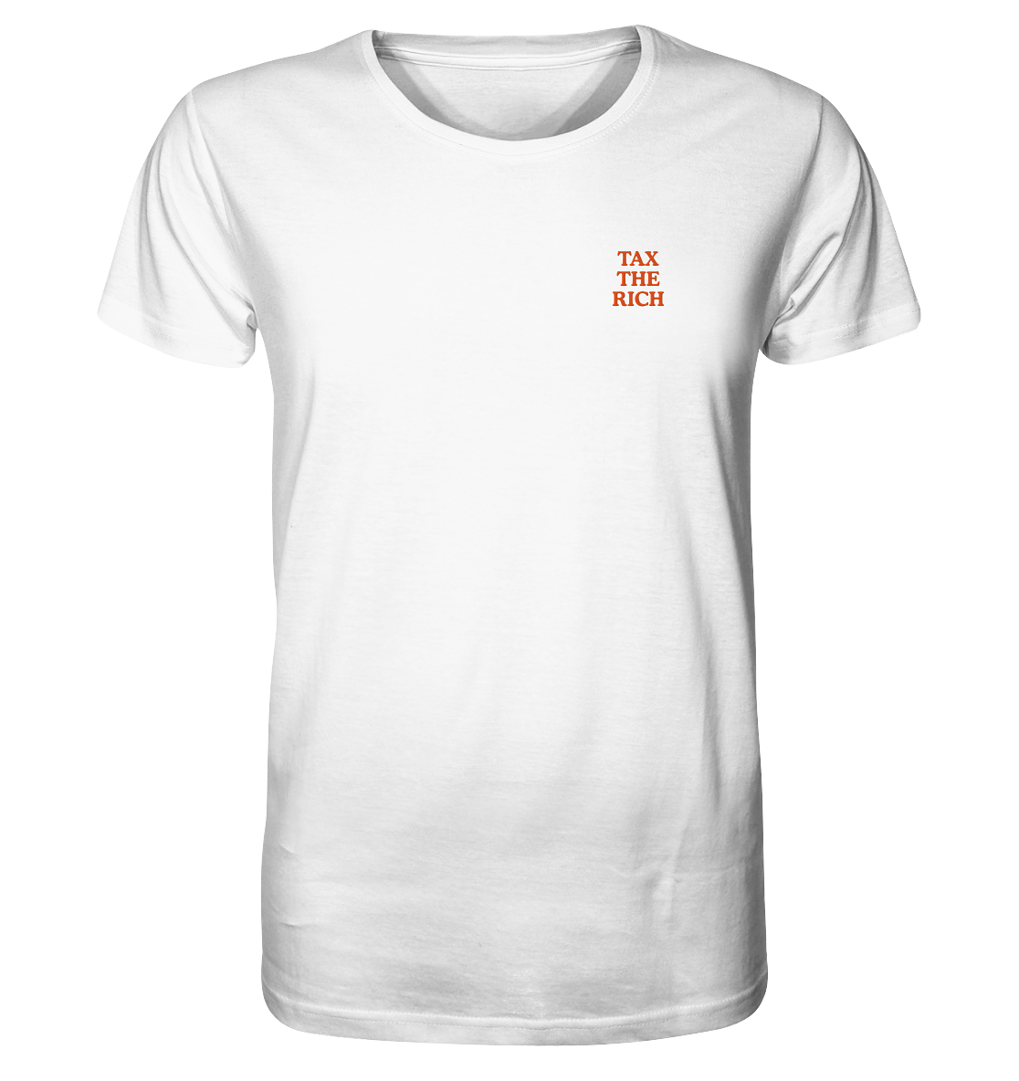 TAX THE RICH (ROT) - Organic Unisex Shirt (Stick) - Equal Rebels