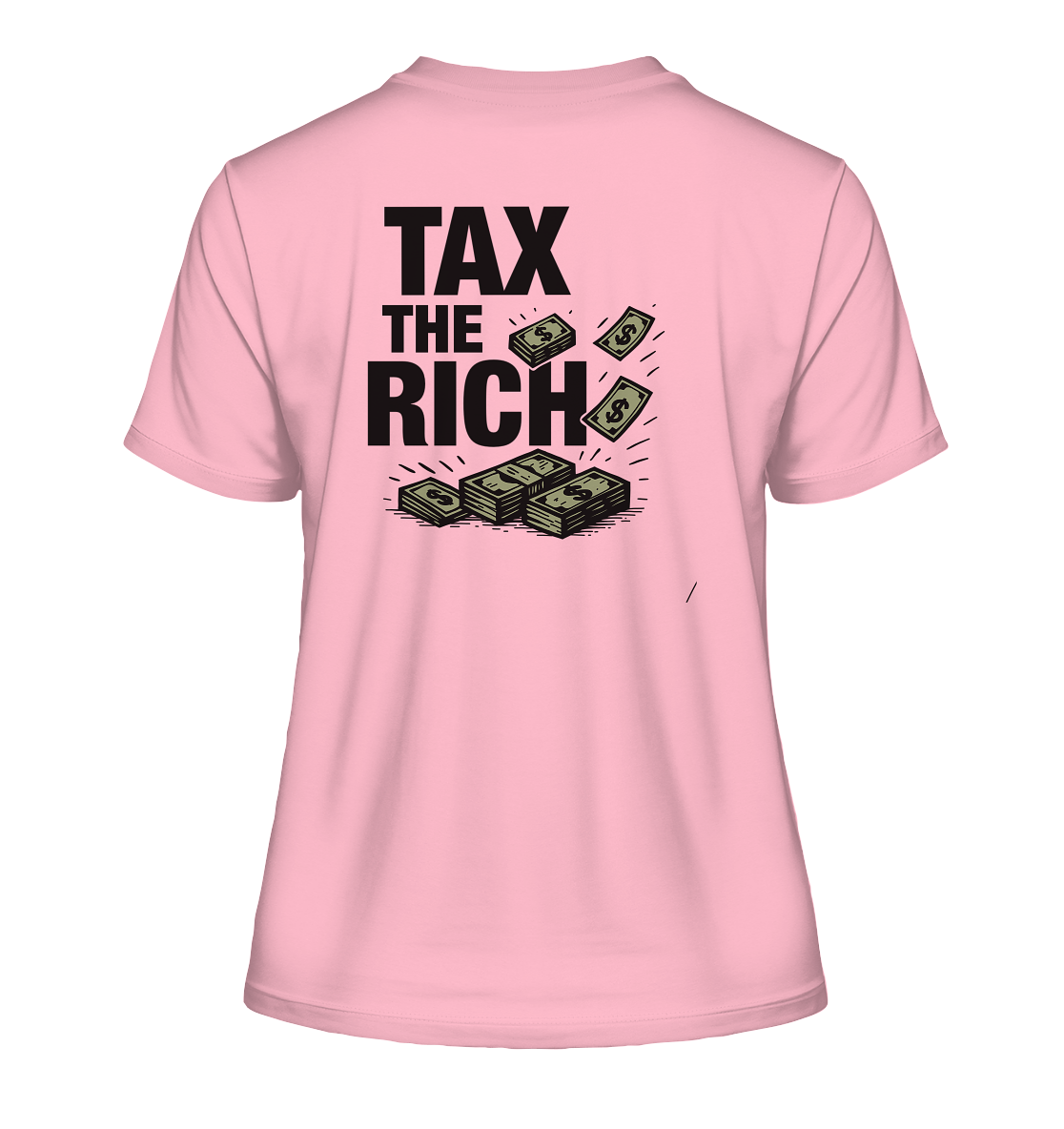 Tax The Rich Bills - Ladies Organic Shirt (Backprint)