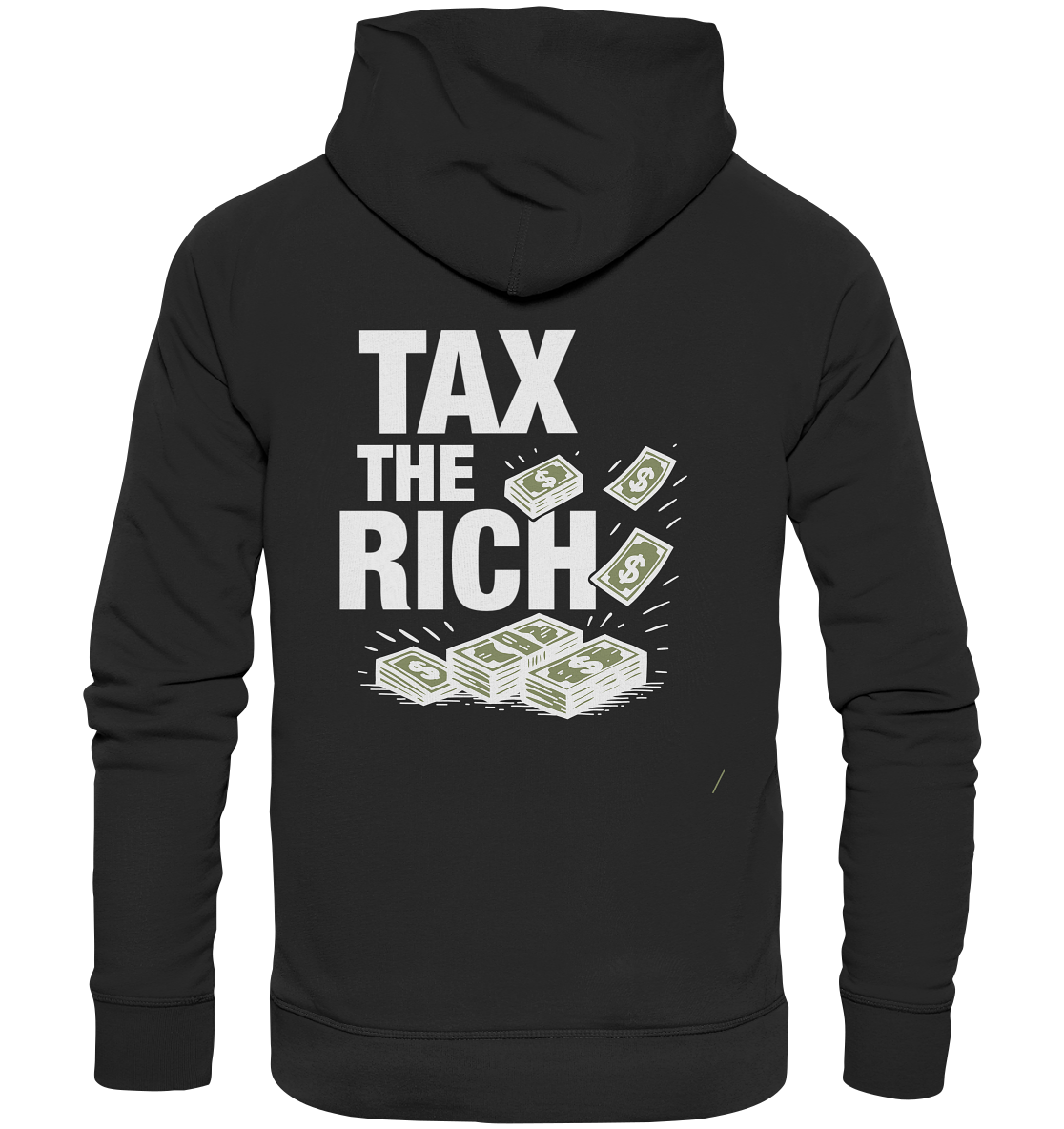 Tax The Rich Bills - Organic Unisex Hoodie (Backprint)