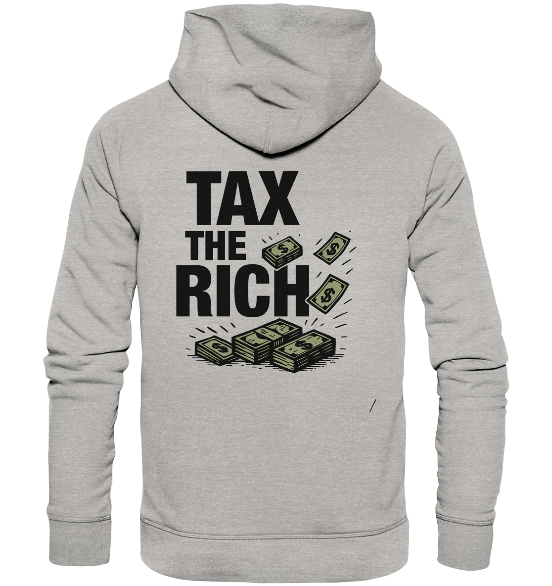 Tax The Rich Bills - Organic Unisex Hoodie (Backprint)