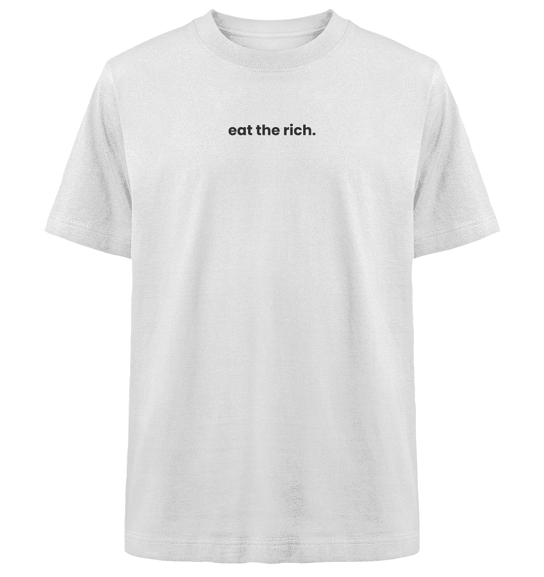 eat the rich. - Heavy Oversized Shirt - Equal Rebels