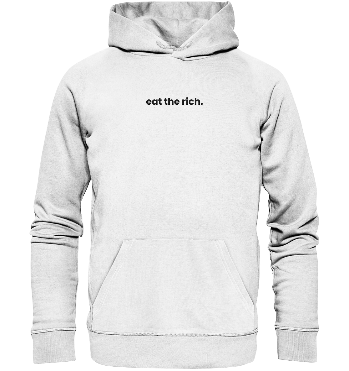 eat the rich. - Organic Unisex Hoodie - Equal Rebels