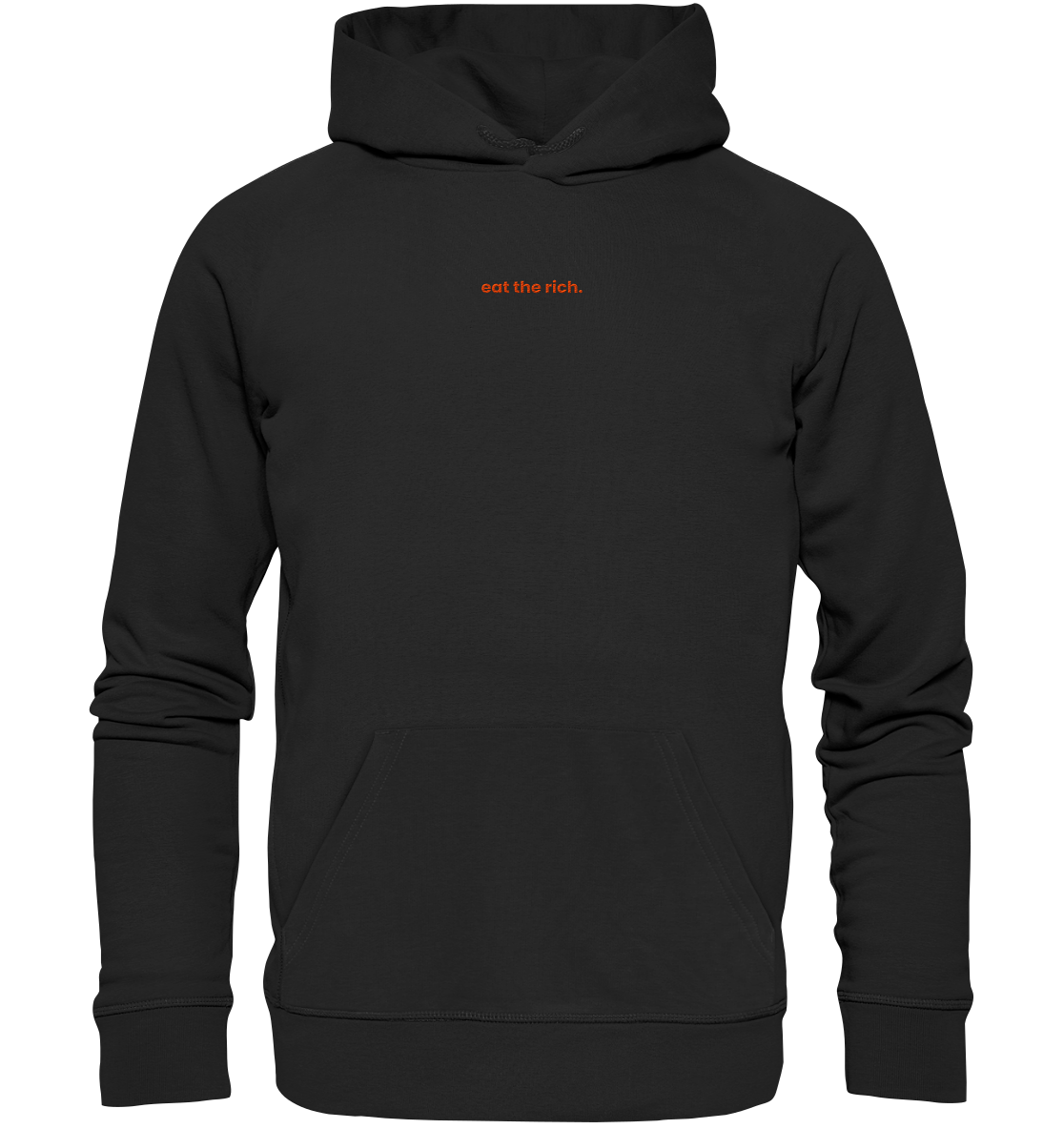 eat the rich. - Organic Unisex Hoodie (Stick) - Equal Rebels