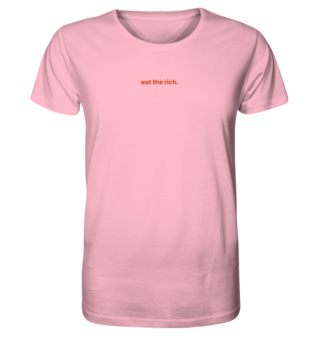 eat the rich. - Organic Unisex Shirt (Stick) - Equal Rebels
