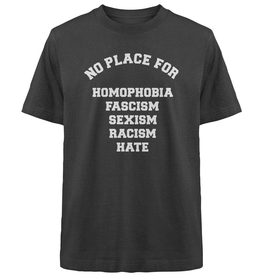 NO FASCISM NO HATE NO SEXISM - Heavy Oversized Organic Shirt - Equal Rebels
