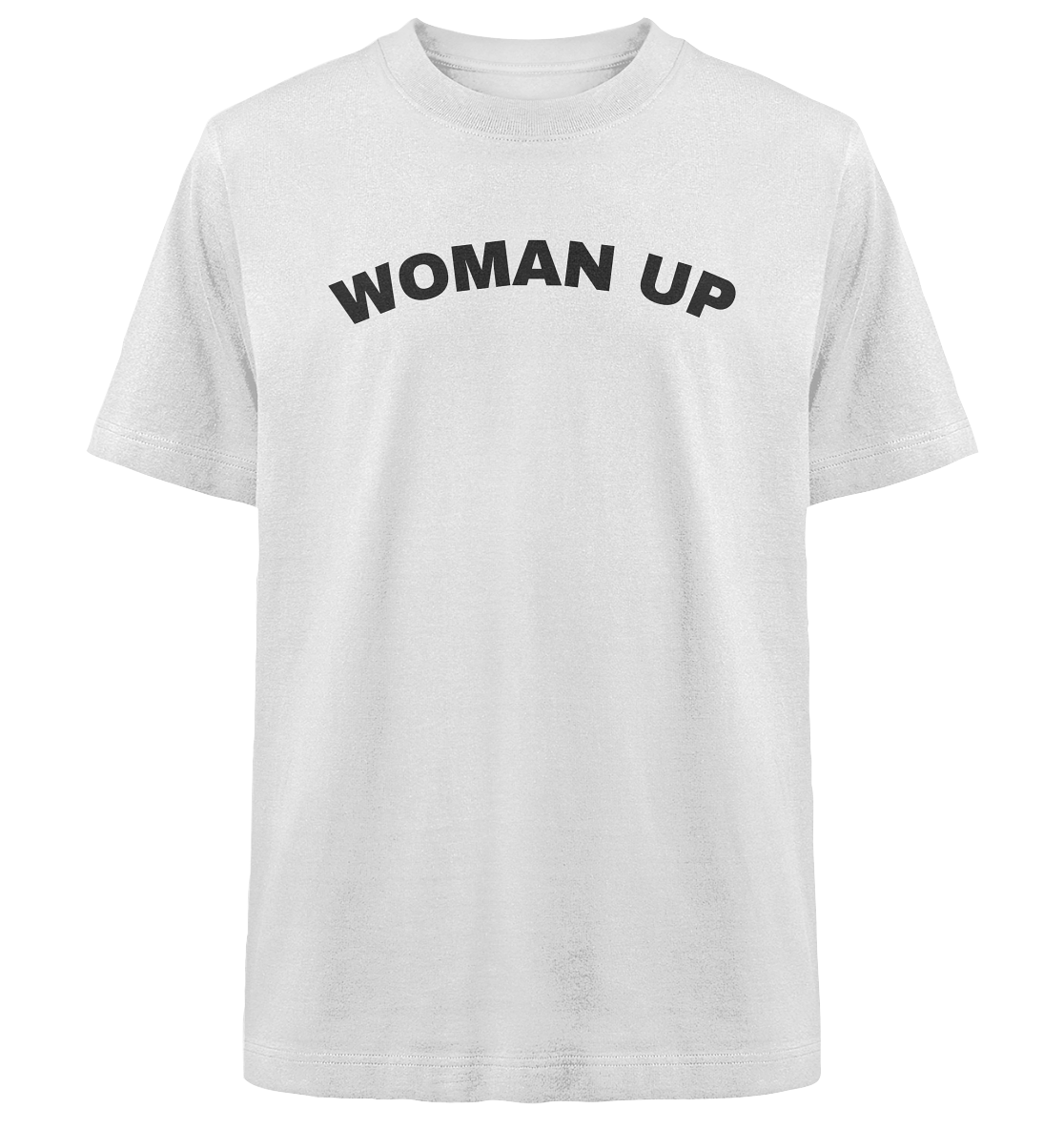 Woman Up Feminismus - Heavy Oversized Organic Shirt - Equal Rebels