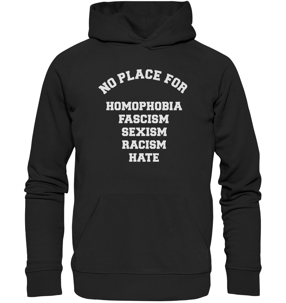 NO FASCISM NO HATE NO SEXISM - Organic Basic Hoodie - Equal Rebels