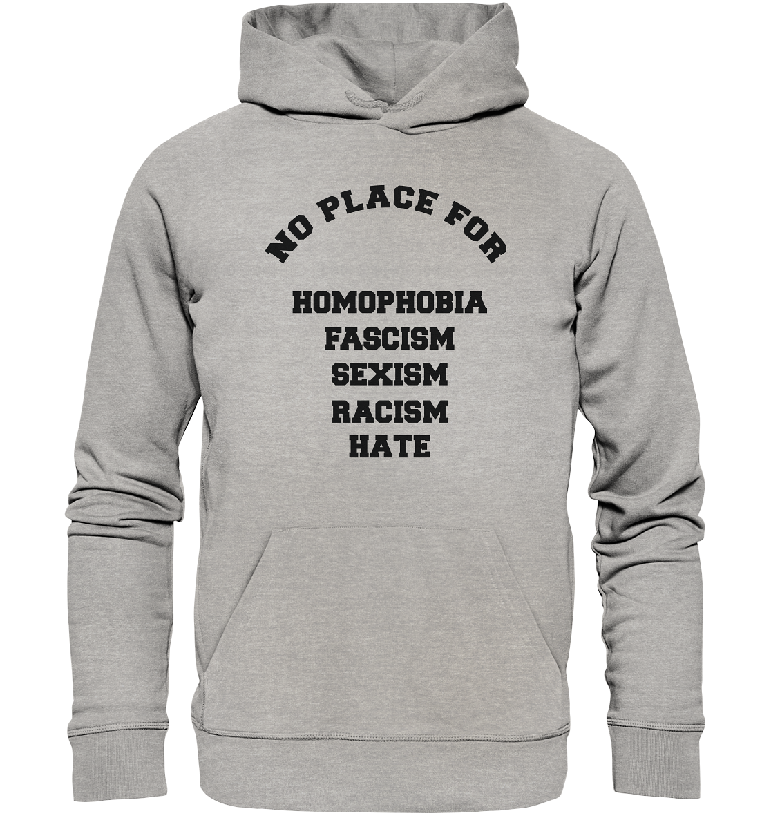 NO FASCISM NO HATE NO SEXISM - Organic Basic Hoodie - Equal Rebels