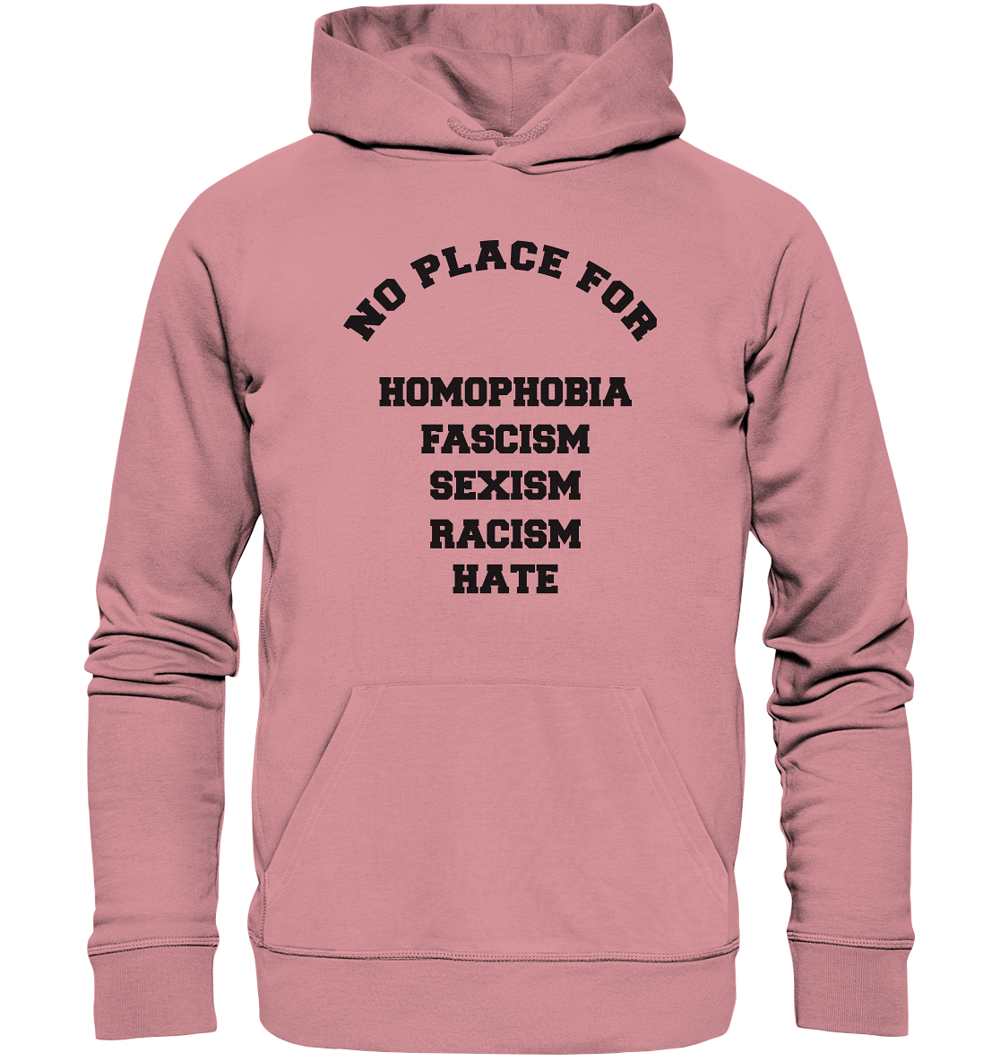 NO FASCISM NO HATE NO SEXISM - Organic Basic Hoodie - Equal Rebels
