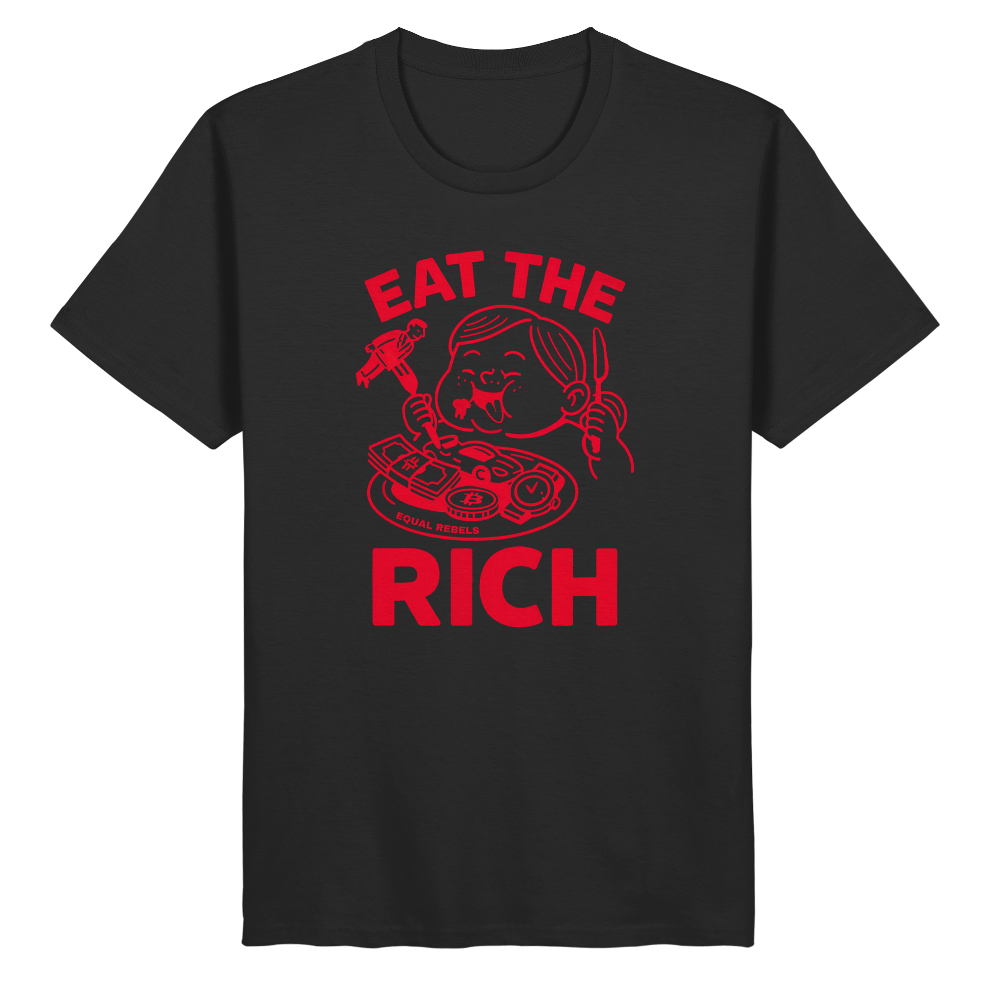 EAT THE RICH - Organic Shirt