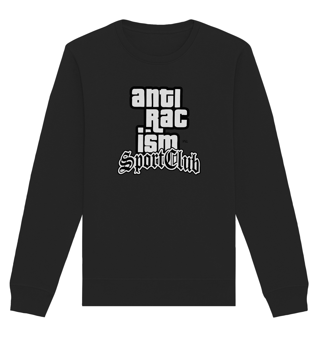 Anti Racism Grand Theft - Organic Unisex Sweatshirt