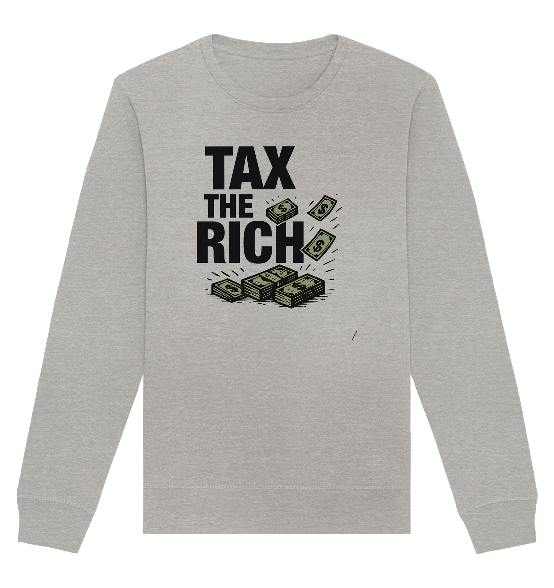 Tax The Rich Bills - Organic Unisex Sweatshirt