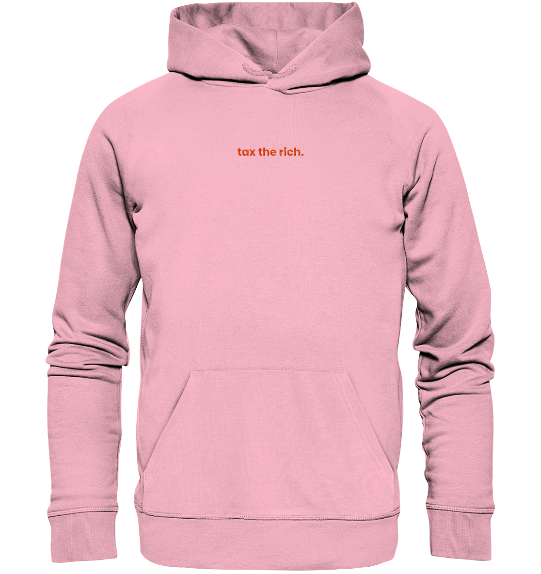 tax the rich. - Organic Unisex Hoodie (Stick) - Equal Rebels