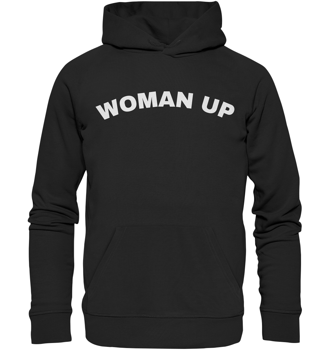 Woman Up - Organic Unisex Hoodie - Equal Rebels