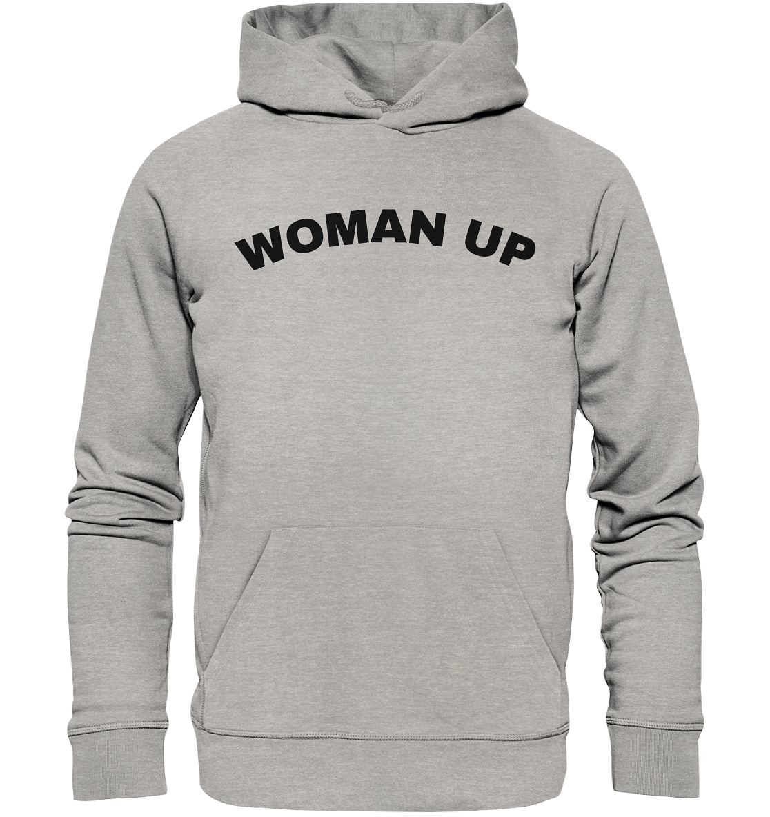 Woman Up - Organic Unisex Hoodie - Equal Rebels