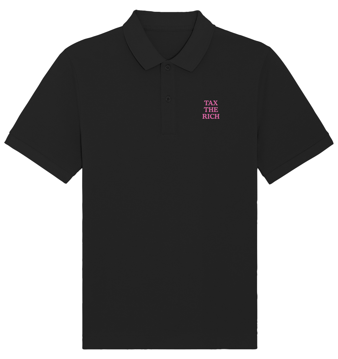 TAX THE RICH (ROSA) - Organic Poloshirt (Stick) - Equal Rebels