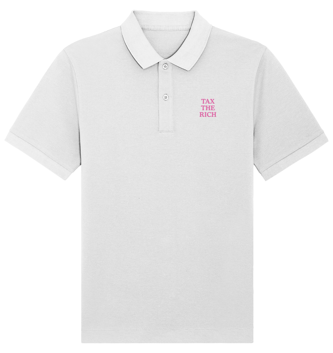TAX THE RICH (ROSA) - Organic Poloshirt (Stick) - Equal Rebels