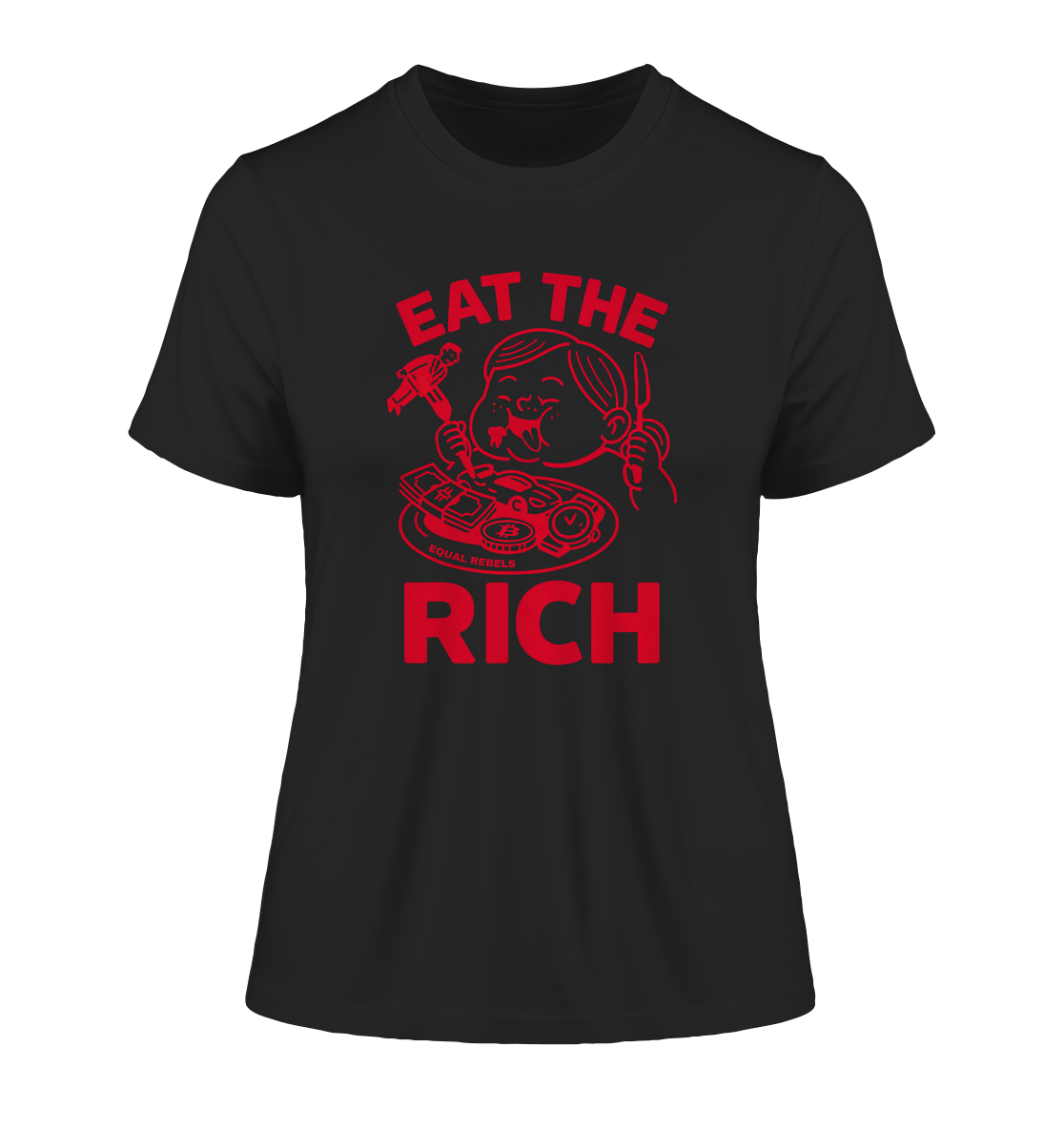 EAT THE RICH - Ladies Organic Shirt