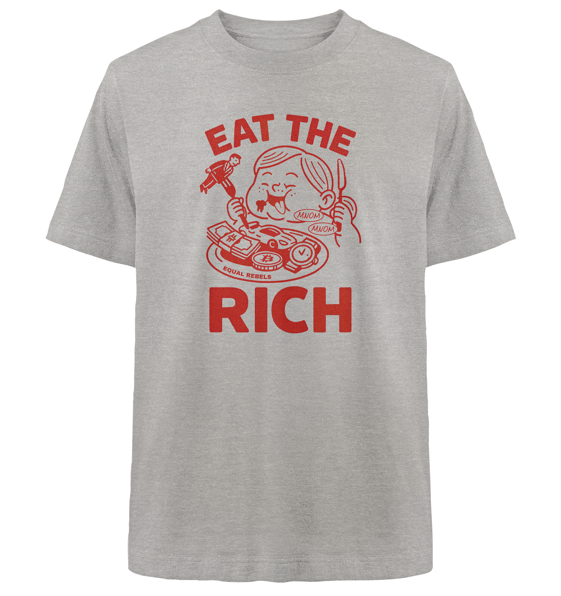 EAT THE RICH  - Heavy Oversized Shirt