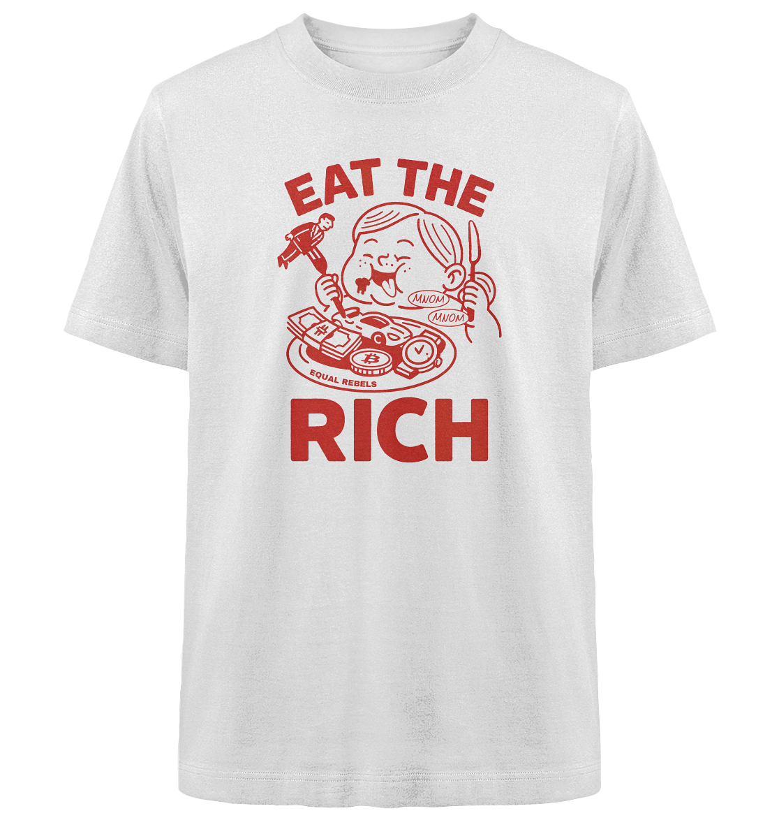 EAT THE RICH  - Heavy Oversized Shirt