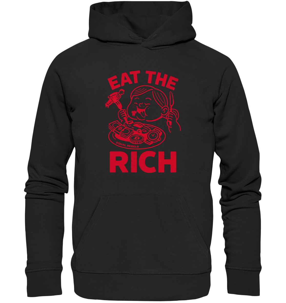 EAT THE RICH - Organic Unisex Hoodie