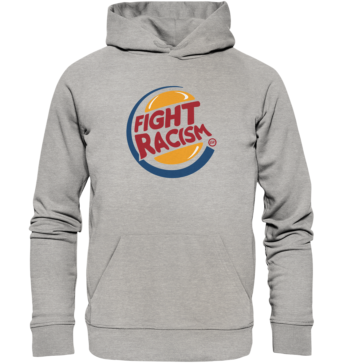 Fight Racism  - Organic Unisex Hoodie