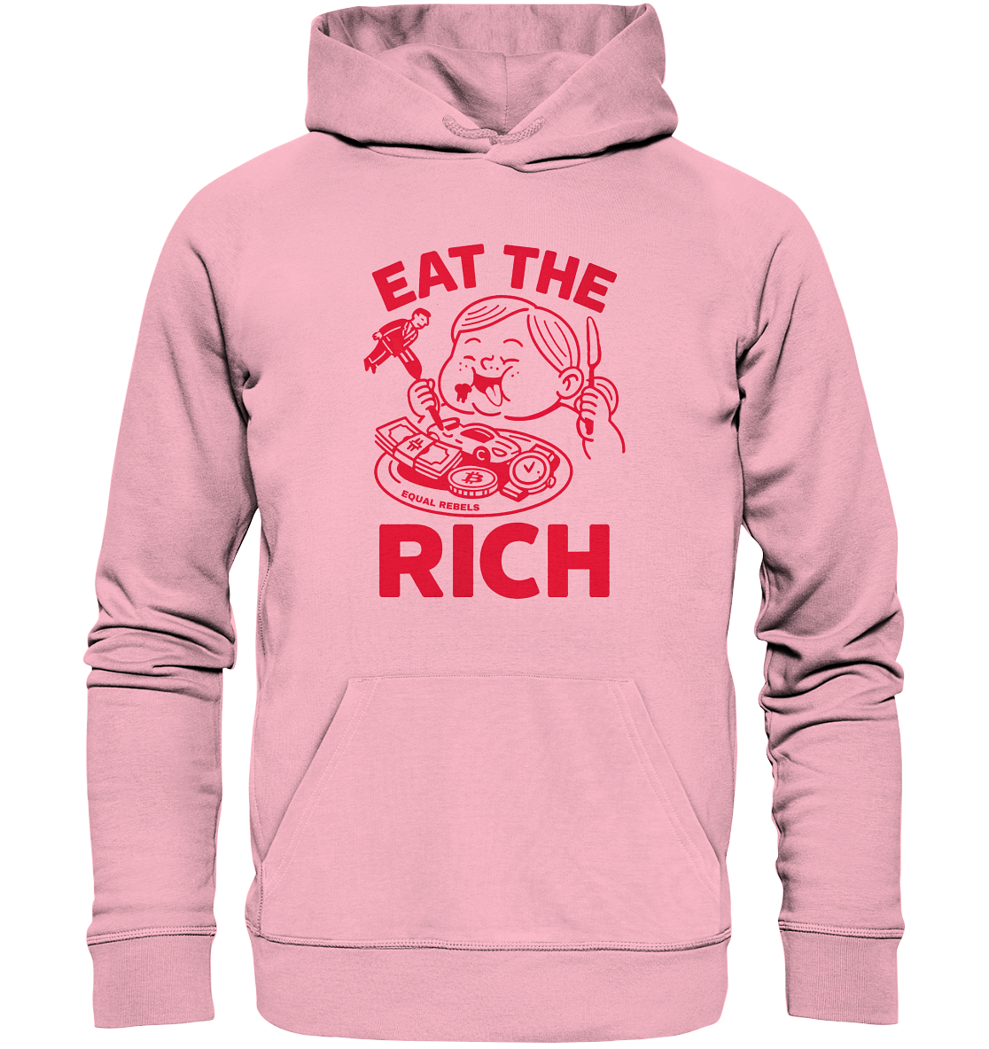 EAT THE RICH - Organic Unisex Hoodie