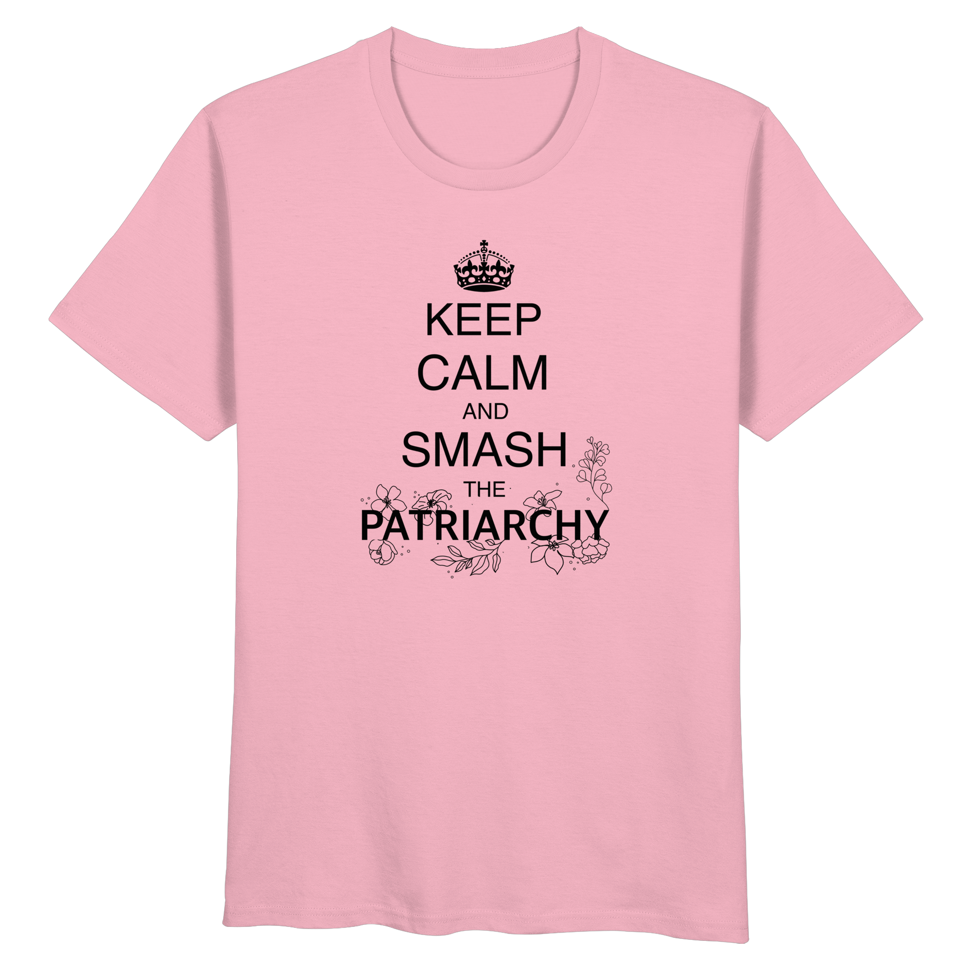 Keep Calm And Smash The Patriarchy - Organic Unisex Shirt