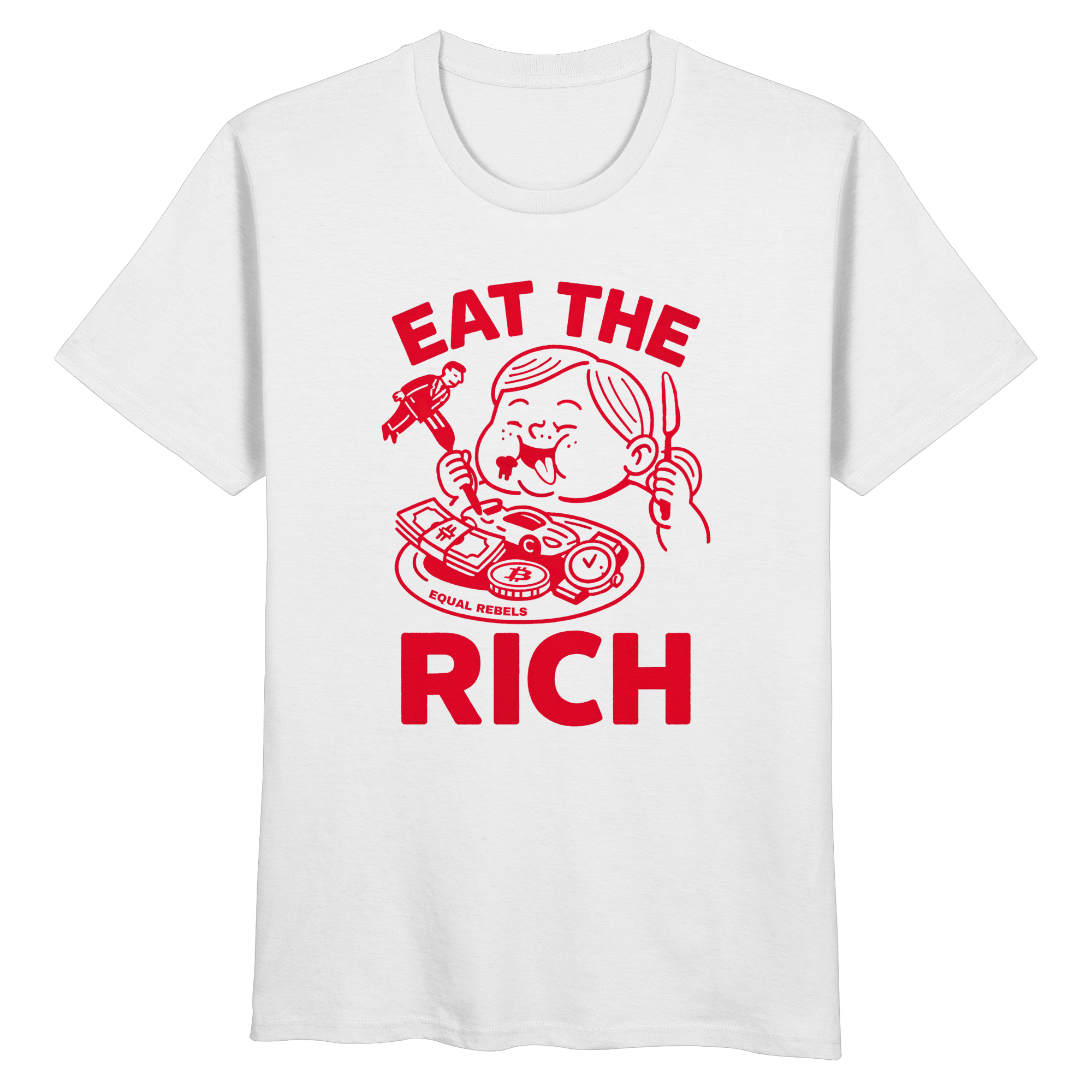 EAT THE RICH - Organic Unisex Shirt