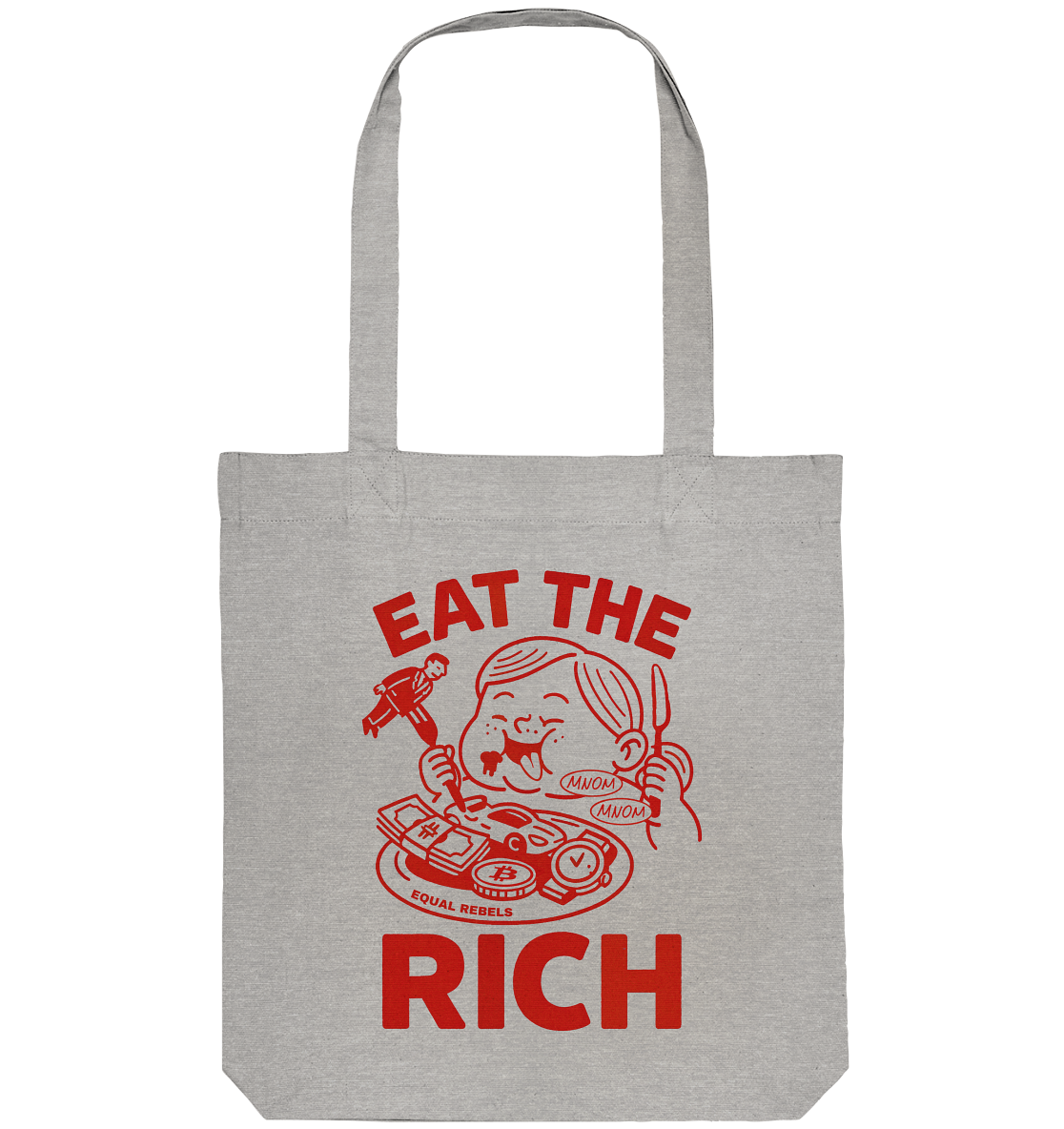 EAT THE RICH  - Organic Tote-Bag