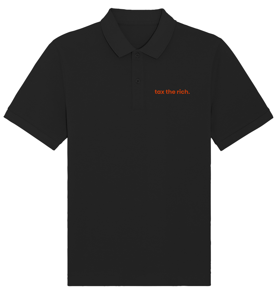 tax the rich.  - Organic Poloshirt (Stick) - Equal Rebels